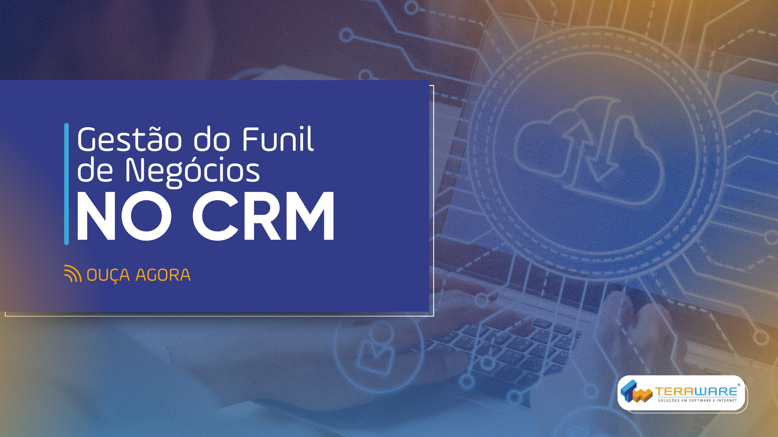 Dicas para Usuários do ERP na Gestão do Funil de Negócios no CRM